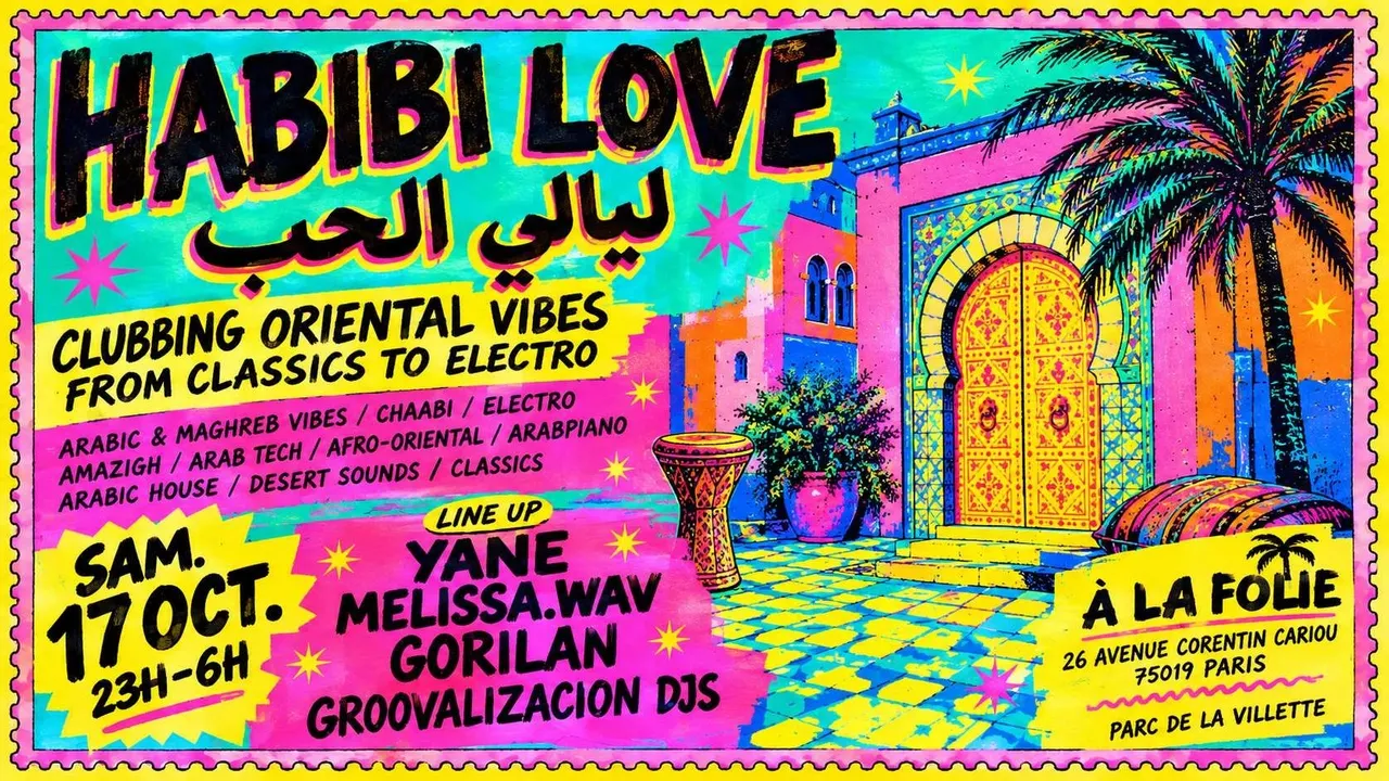 Habibi Love - Arabic Night Sounds à La Villette !