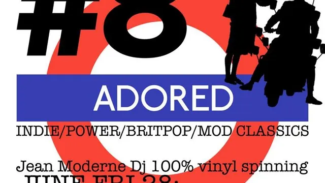 Adored #8 : Quadrophenia