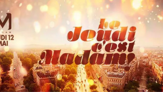 Jeudi c'est MadaM