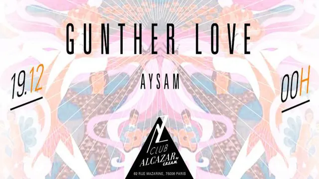 MEZZANINE & CLUB ALCAZAR by CREAM // GUNTHER LOVE