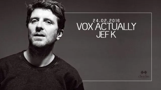 Vox Actually w/ Jef K