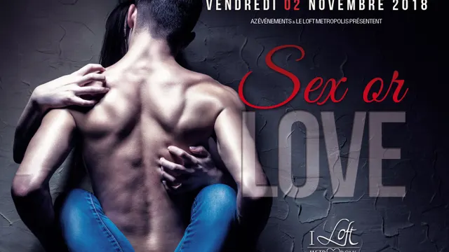 SEX OR LOVE