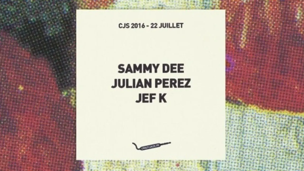 CrazyJack Season #04 : Sammy Dee, Julian Perez, jef k