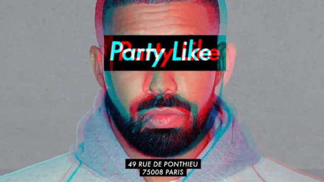 Party Like #Drizzy - 16.12.16 - Chez Papillon