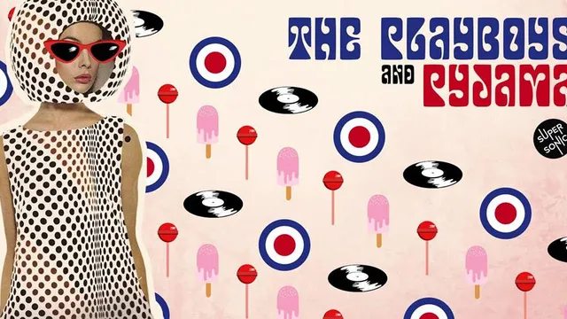 Les Playboys • Pyjama • Guest - Supersonic
