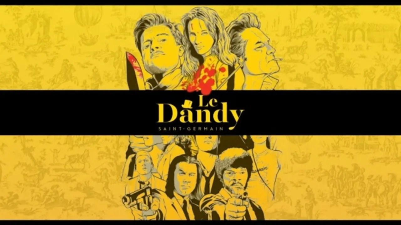 Le Dandy Saint Germain - Tarantino Weekend