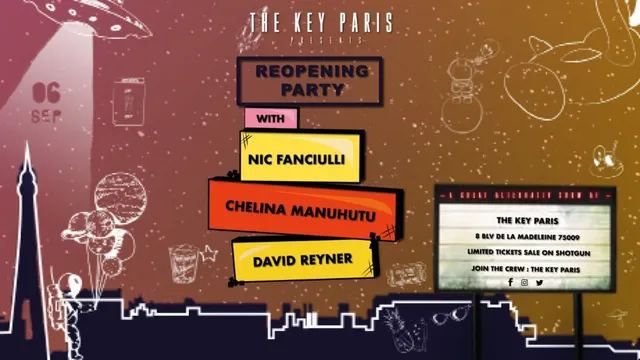 The Key Paris: Opening Season - Nic Fanciulli, Chelina Manuhutu & David Reyner
