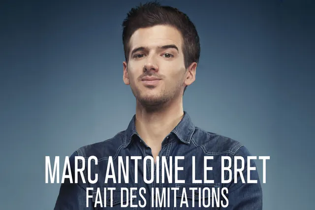 Marc-Antoine Le Bret fait des imitations