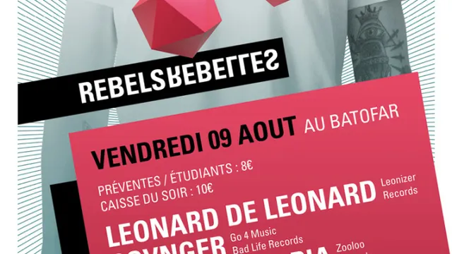Rebels Rebelles : Leonard de Leonard, Sovnger, Anything Maria, Mr Gonzo, Rhaft