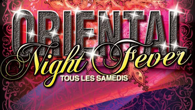 ORIENTAL NIGHT FEVER