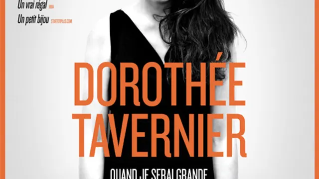 Dorothée Tavernier - Quand je serai grande, je serai grande