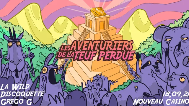 La Wild : Les Aventuriers de la Teuf Perdue