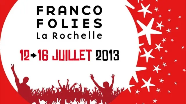 Francofolies de La Rochelle 2013