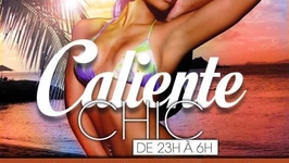 Caliente Chic avec Radio Latina et Trace Urban