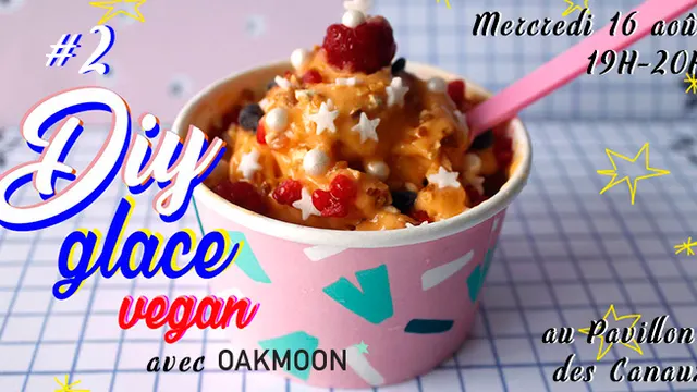 Atelier DIY glace vegan avec Oakmoon #2