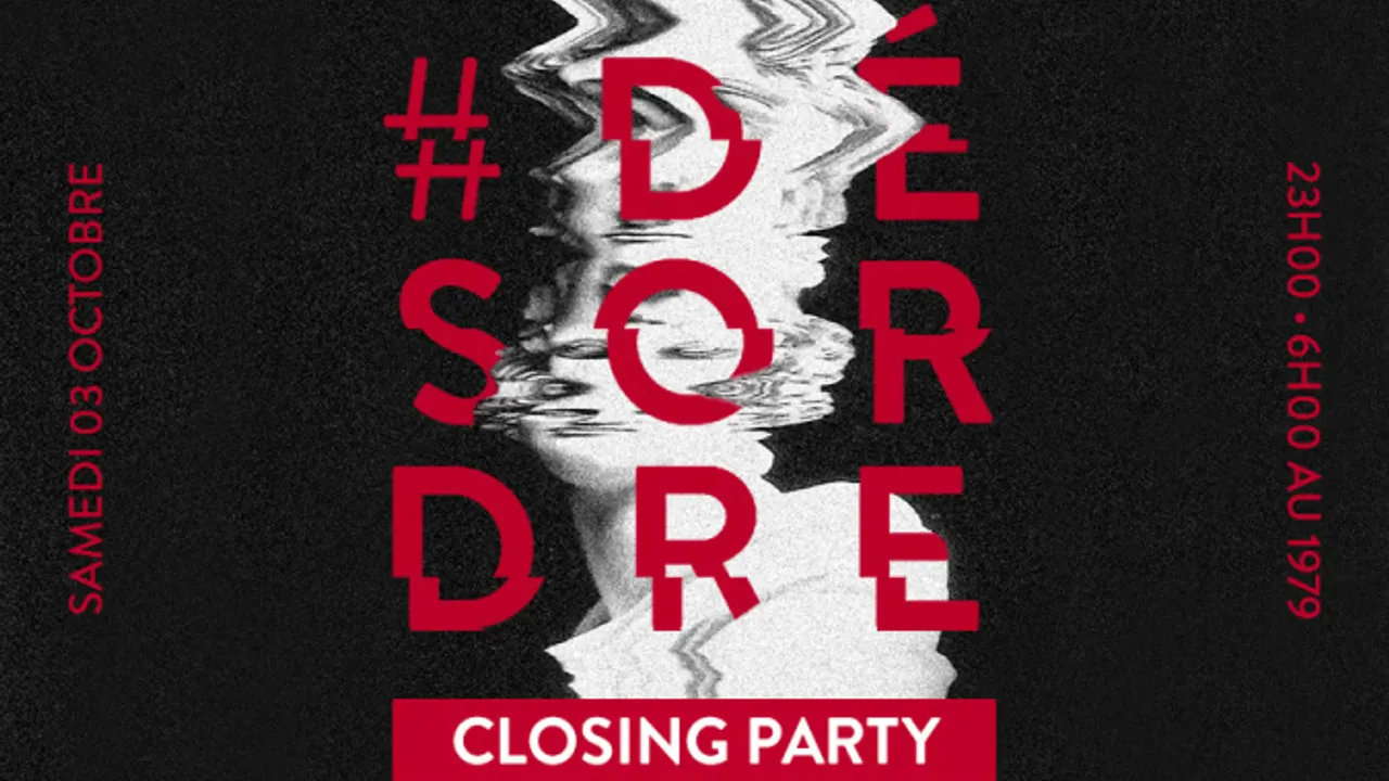 Last#Desordre , 1979 Closing Party