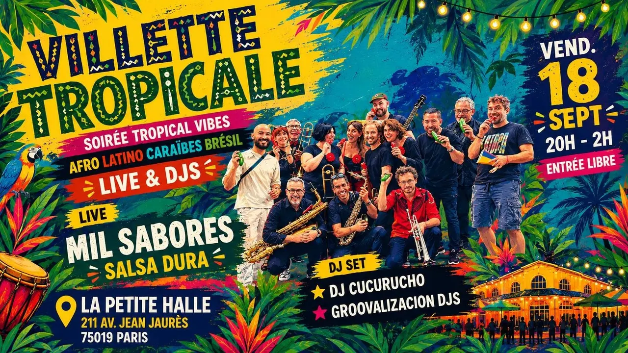 Villette Tropicale - Live & Djs Afro-Latino I 18.9.26