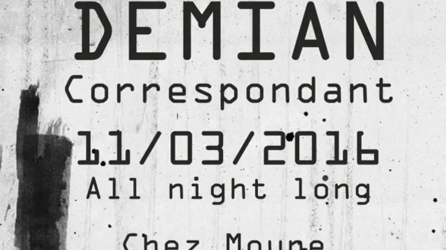 DEMIAN (Correspondant) @ChezMoune