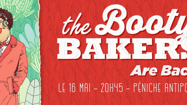 COMPLET // The Booty Bakers are back !