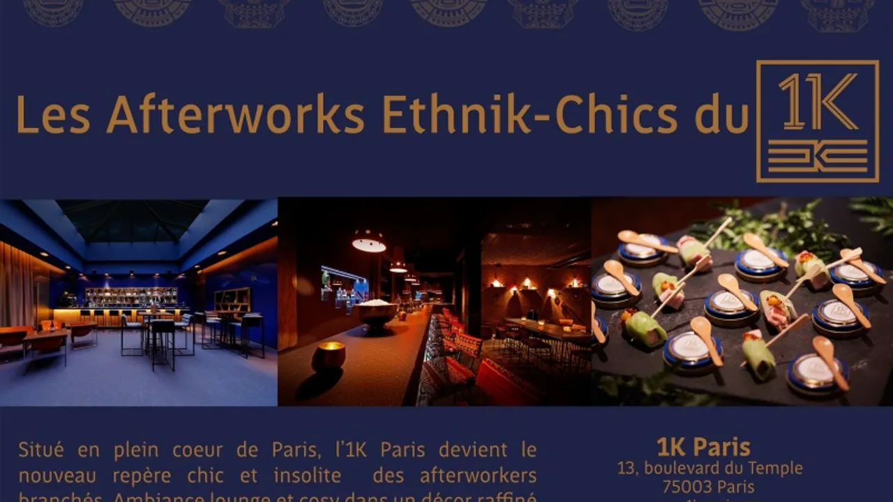 Soirée Bleue 1K - Afterwork Ethnik Chic - 1K Paris