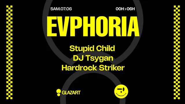 Evphoria x Glazart w/ Stupid Child, DJ Tsygan & Hardrock Striker