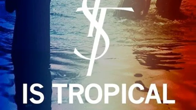 Is Tropical + guest
