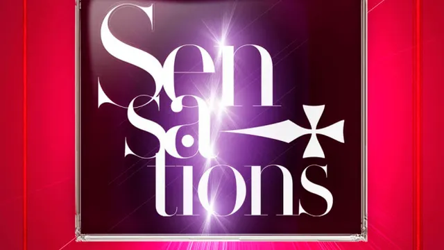 SENSATIONS