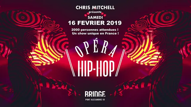 L'OPERA HIP HOP - UNIQUE et MAGIQUE - GRATUIT POUR TOUS AVEC PASS