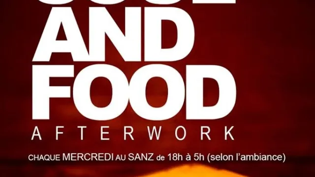 THE SOUL&FOOD AFTERWORK