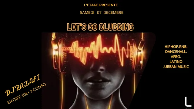 LET'S GO Clubbing