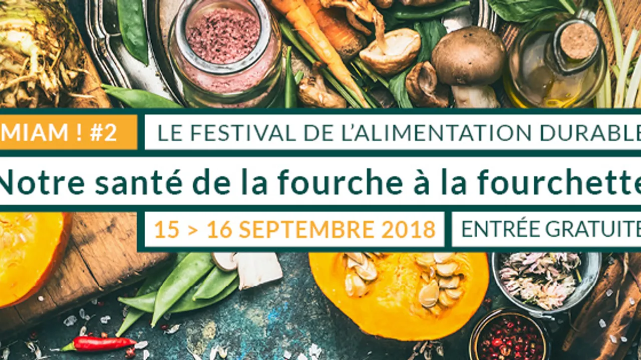 MIAM ! : #2 Notre santé de la fourche à la fourchette
