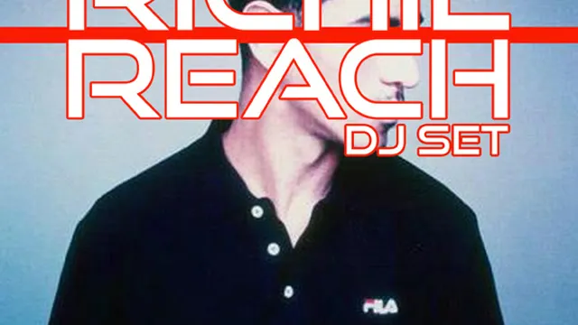 Richie Reach Dj Set