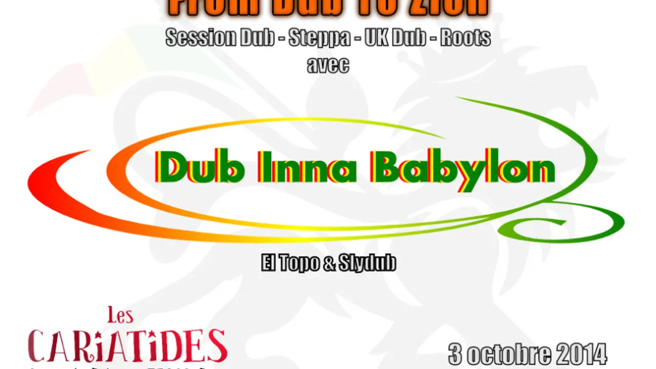 From Dub To Zion aux Cariatides