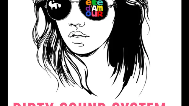 Été d'Amour avec Dirty Sound System - Sven Love - Robert Alves