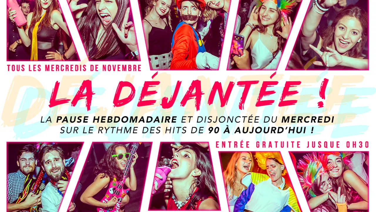 LA DÉJANTÉE