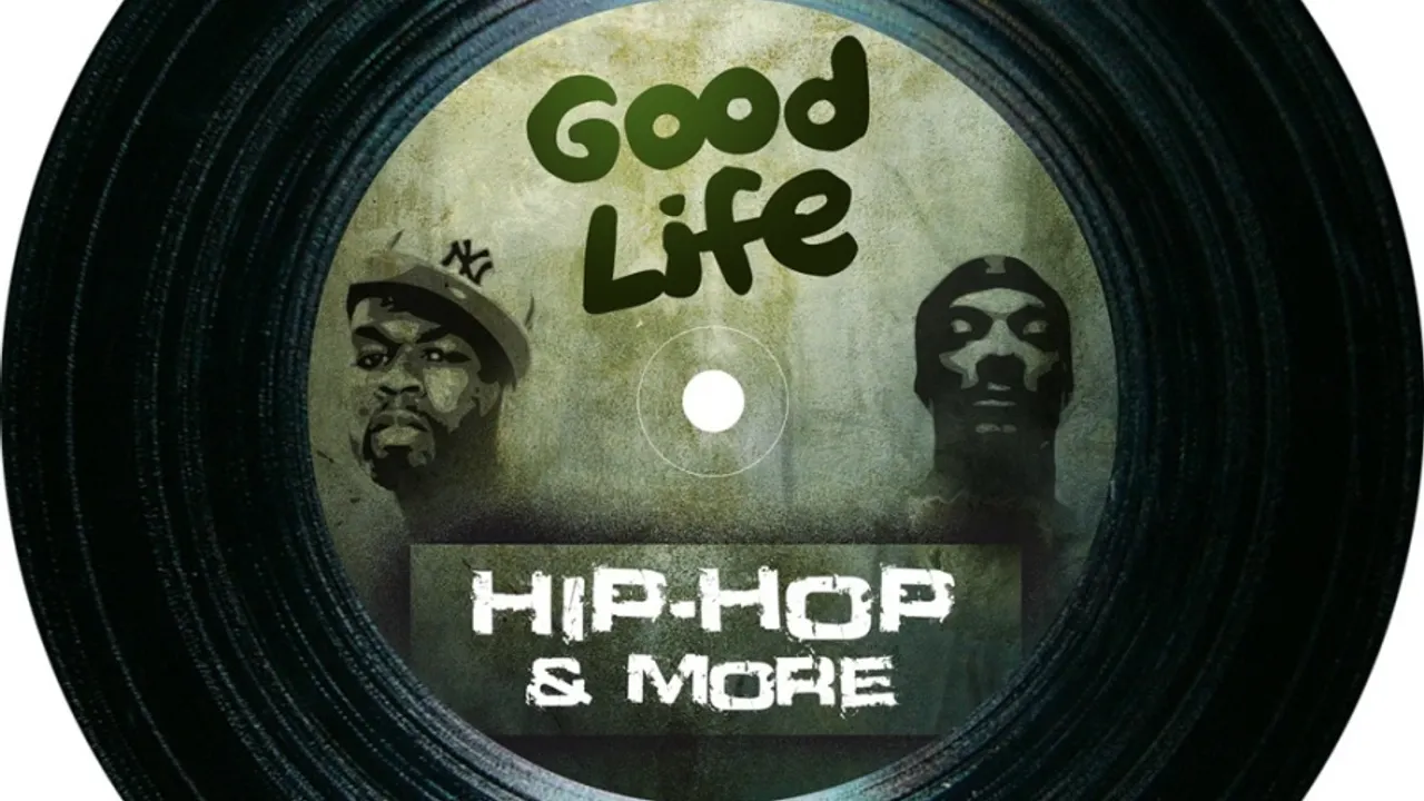 GOOD LIFE HIP-HOP& MORE