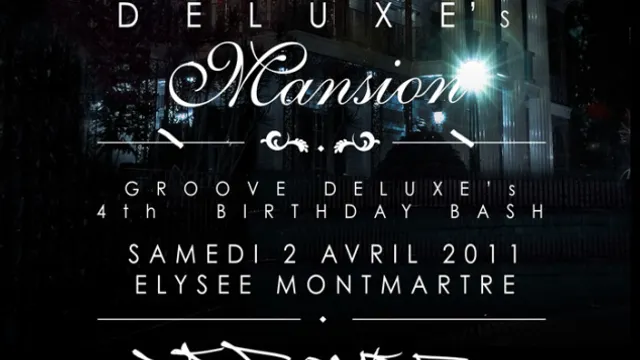 GROOVE DELUXE B-DAY PARTY ft. DJ PREMIER