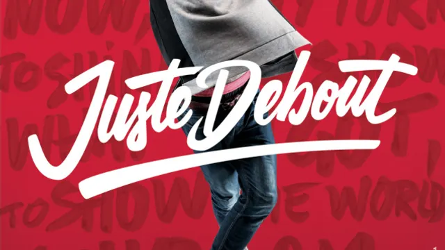 JUSTE DEBOUT 2016 - Rencontre internationale de danses Hip Hop