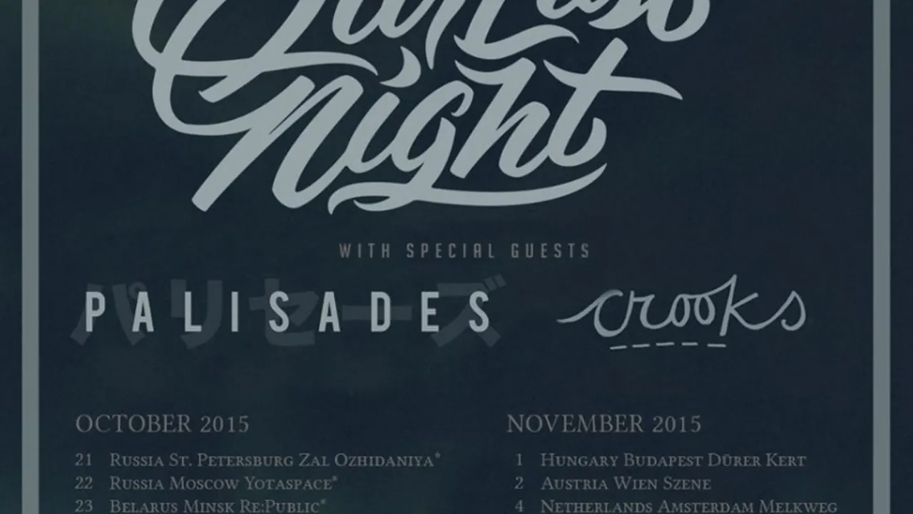 Our Last Night + Palisades + Crooks