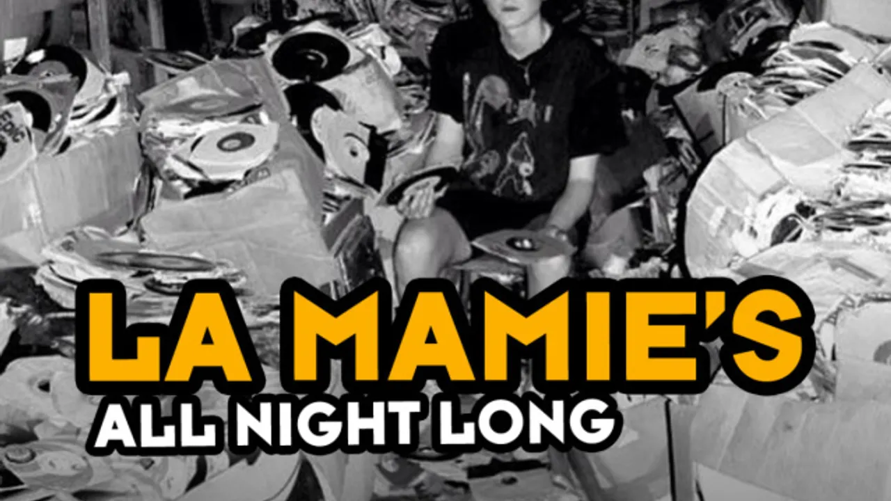 LA MAMIE'S ALL NIGHT LONG