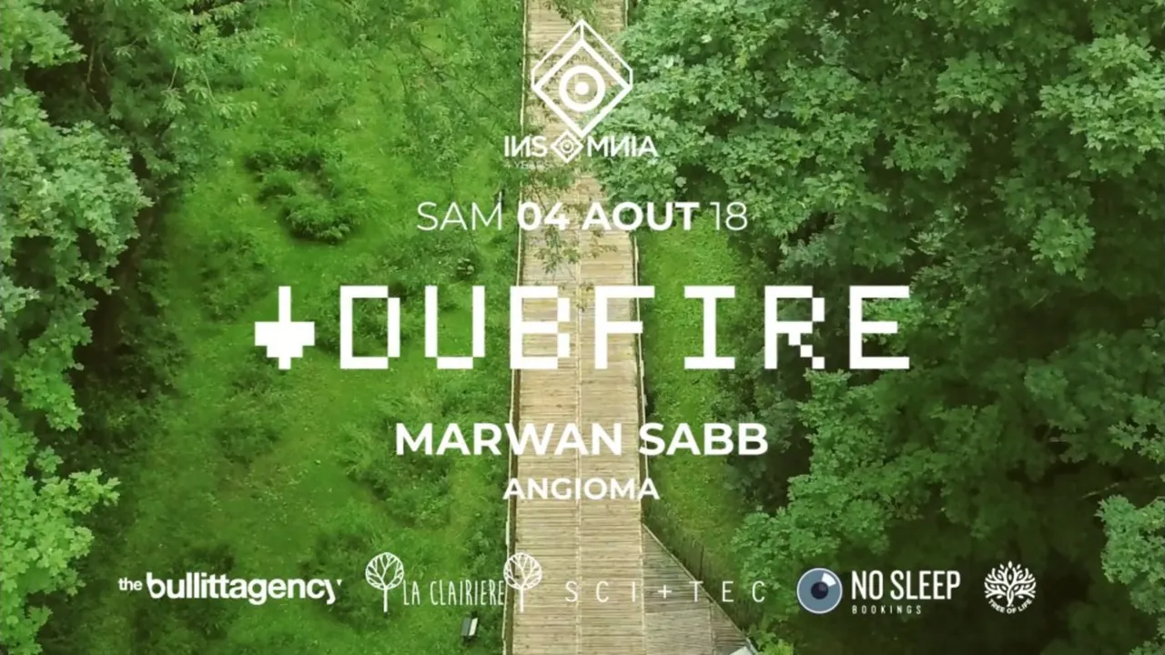 La clairière x insomnia : Dubfire, marwan sabb, angioma