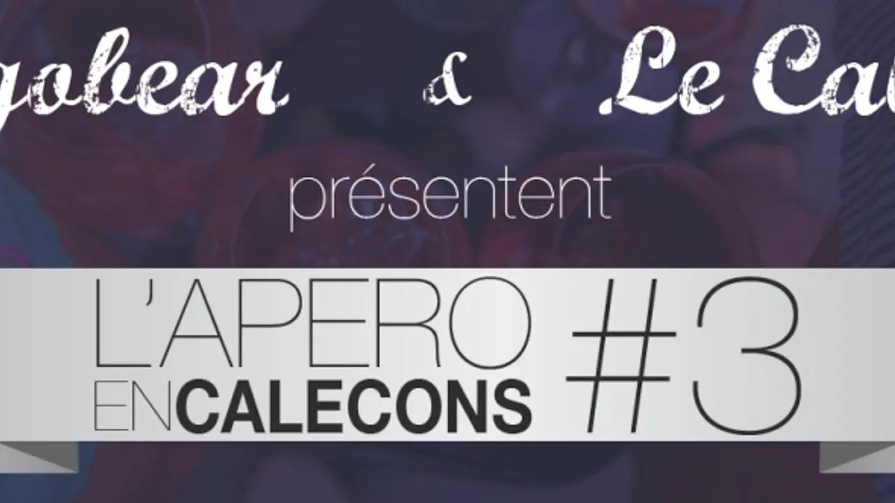 L'Apéro en Caleçons #3
