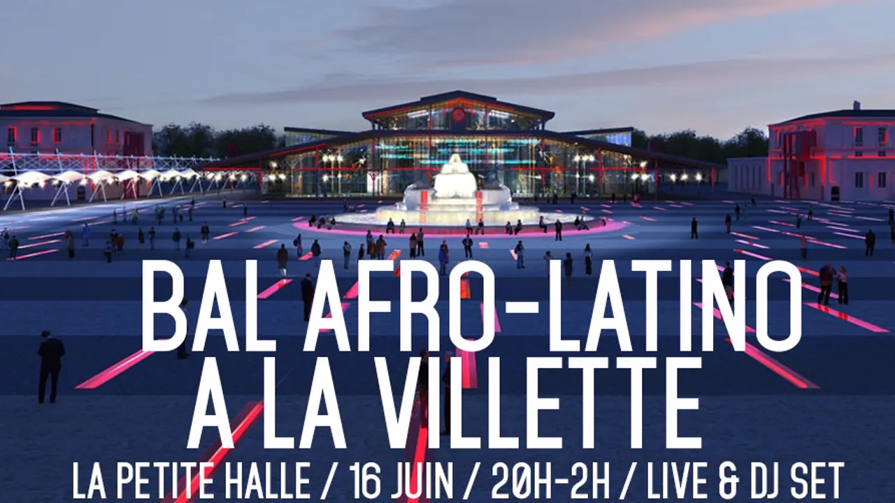 Bal Afro-Latino à La Villette !