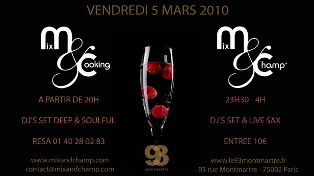 Mix & Cooking // Mix & Champ' @ 93 Montmartre