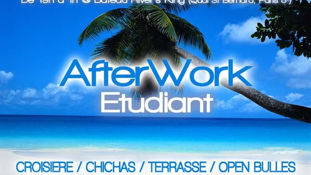 After Work Etudiant spécial été