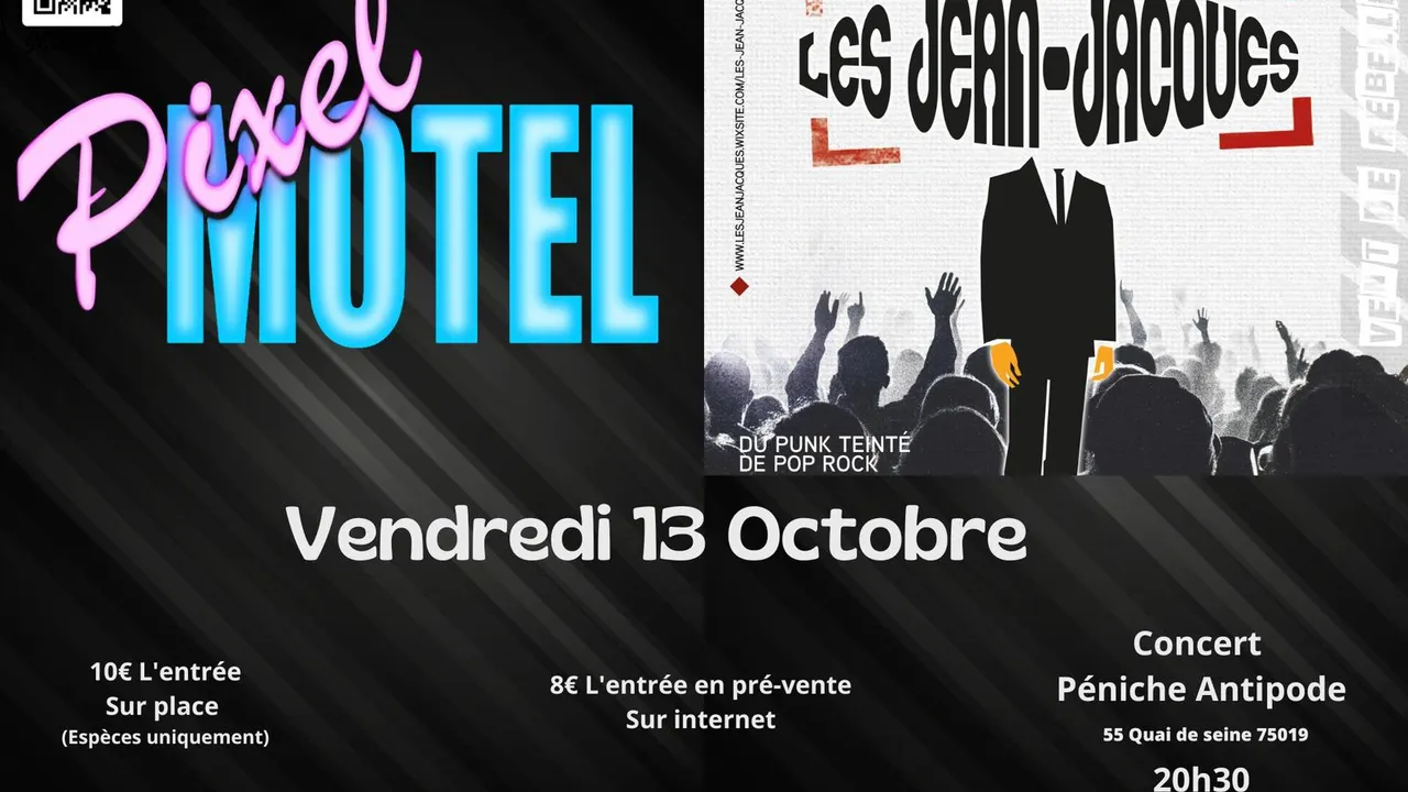 Les Jean-Jacques + Pixel Motel