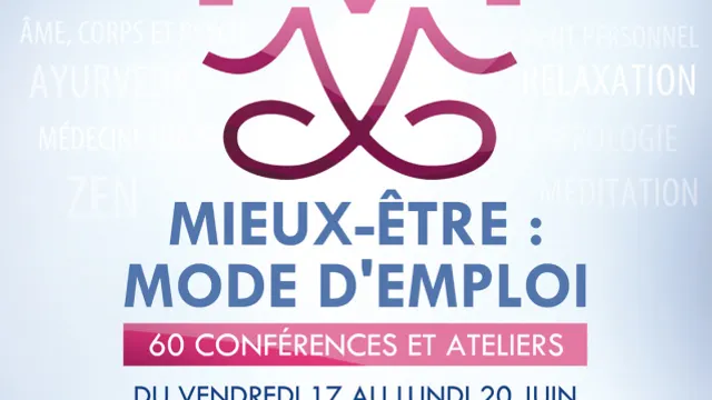 Festival Mieux-être : mode d'emploi