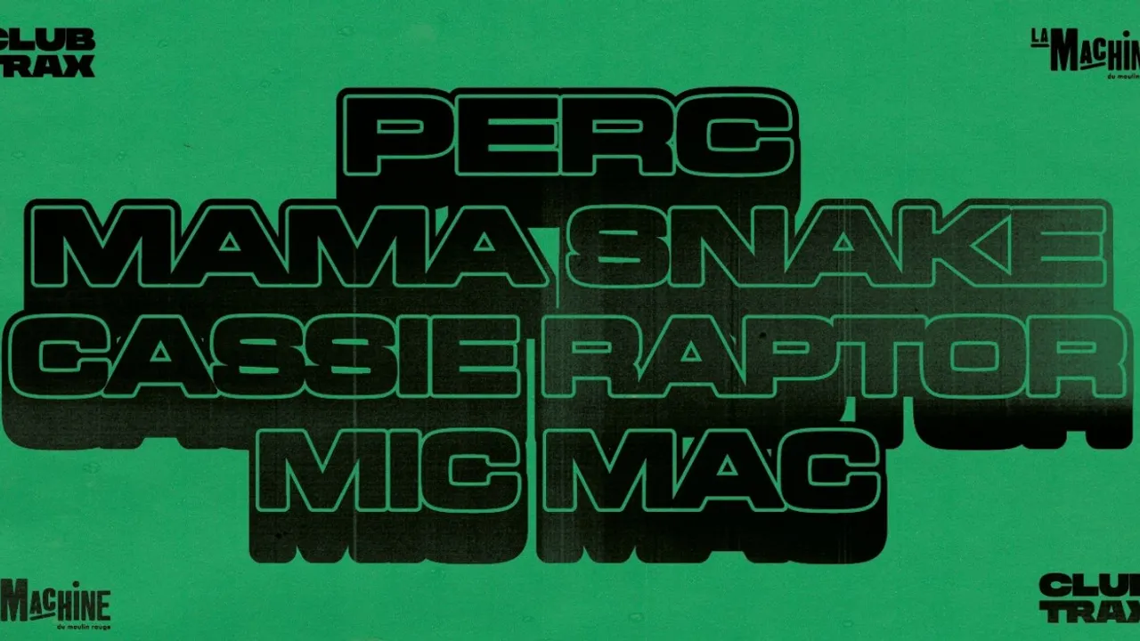 Club Trax: Perc, Mama Snake, Cassie Raptor, Mic Mac