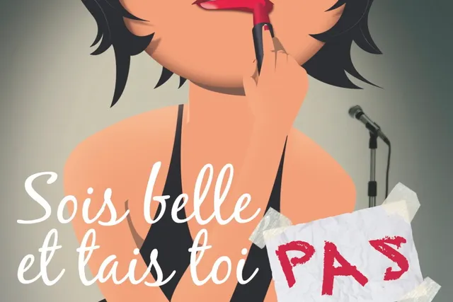 Sois belle & tais-toi pas : Stand up 100 % girly