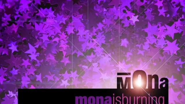 Mona Is Burning 2nd Part